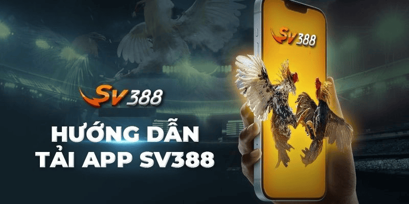 Những lưu ý quan trọng khi tải app SV388